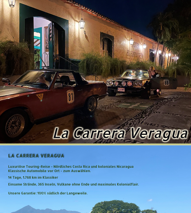 La Carrera Veragua Historische Rallye-Reise